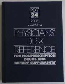 9781563634512-1563634511-Physicians Desk Reference for Nonprescription Drugs and Dietary Supple Ments 2003 (Physicians' Desk Reference (Pdr) for Nonprescription Drugs And)