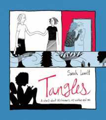 9781551111179-1551111179-Tangles: A story about Alzheimer's, my mother, and me