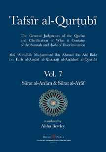 9781914397226-1914397223-Tafsir al-Qurtubi Vol. 7 Sūrat al-An'ām - Cattle & Sūrat al-A'rāf - The Ramparts