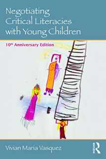 9780415733175-0415733170-Negotiating Critical Literacies with Young Children: 10th Anniversary Edition (Language, Culture, and Teaching Series)