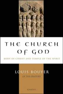9781586173241-1586173243-The Church of God: Body of Christ and Temple of the Holy Spirit