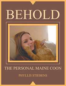 9781681819129-1681819120-Behold the Personal Maine Coon