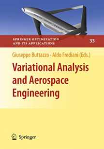 9780387958569-0387958568-Variational Analysis and Aerospace Engineering (Springer Optimization and Its Applications, 33)