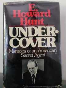 9780399114465-0399114467-Undercover: Memoirs of An American Secret Agent