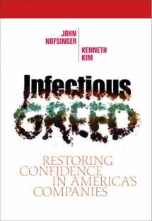 9780131406445-0131406442-Infectious Greed: Restoring Confidence in America's Companies