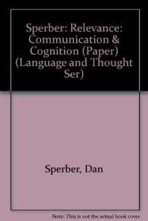 9780674754768-067475476X-Relevance: Communication and Cognition (Language and Thought Ser)