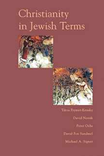 9780813365725-0813365724-Christianity In Jewish Terms (Radical Traditions (Paperback))