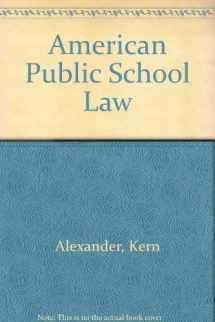 9780314929525-0314929525-American Public School Law