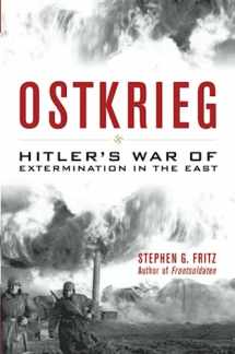 9780813161198-0813161193-Ostkrieg: Hitler's War of Extermination in the East