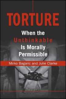 9780791471531-0791471535-Torture: When the Unthinkable is Morally Permissible