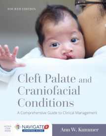 9781284149104-1284149102-Cleft Palate and Craniofacial Conditions: A Comprehensive Guide to Clinical Management: A Comprehensive Guide to Clinical Management