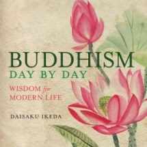 9781435159754-1435159756-Buddhism Day by Day: Wisdom for Modern Life