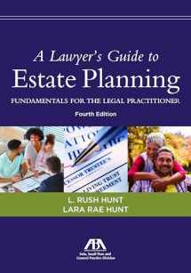 9781641050289-1641050284-A Lawyer's Guide to Estate Planning: Fundamentals for the Legal Practitioner, Fourth Edition