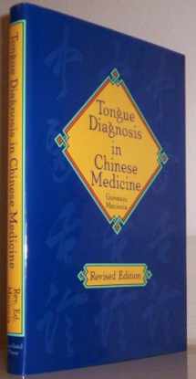 9780939616190-093961619X-Tongue Diagnosis in Chinese Medicine