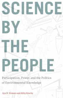 9780813595078-081359507X-Science by the People: Participation, Power, and the Politics of Environmental Knowledge (Nature, Society, and Culture)