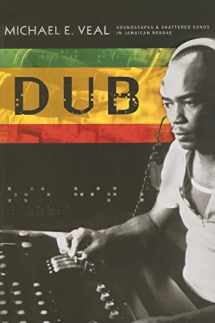 9780819565723-0819565725-Dub: Soundscapes and Shattered Songs in Jamaican Reggae (Music / Culture)