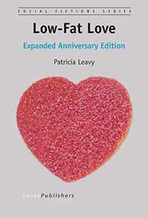 9789462099906-9462099901-Low-Fat Love, Expanded Anniversary Edition (Social Fictions)