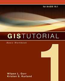 9781589483354-1589483359-GIS Tutorial 1: Basic Workbook, 10.1 Edition (GIS Tutorials)