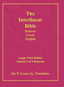 9781589604773-1589604776-Interlinear Hebrew Greek English Bible-PR-FL/OE/KJ Large Print Volume 2