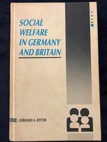 9780907582496-0907582494-Social Welfare in Germany and Britain: Origins and Development