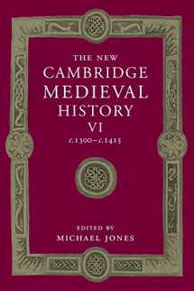 9781107460706-1107460700-The New Cambridge Medieval History: Volume 6, c.1300–c.1415 (The New Cambridge Medieval History, Series Number 6)