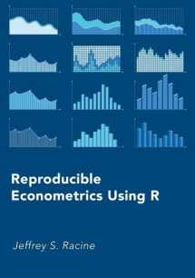 9780190900663-0190900660-Reproducible Econometrics Using R
