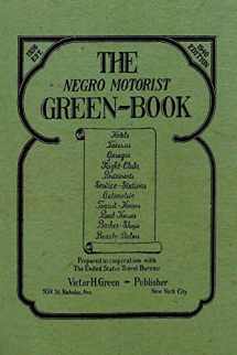 9781684116546-1684116546-The Negro Motorist Green-Book: 1940 Facsimile Edition