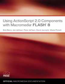 9780321395399-0321395395-Using Actionscript 2.0 Components With Macromedia Flash 8: Using Components
