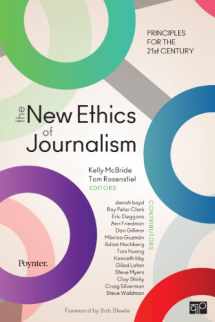 9781604265613-1604265612-The New Ethics of Journalism: Principles for the 21st Century