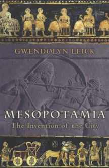 9780140265743-0140265740-Mesopotamia: The Invention of the City