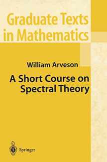 9780387953007-0387953000-A Short Course on Spectral Theory (Graduate Texts in Mathematics, 209)
