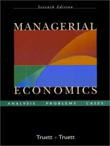 9780324019070-0324019076-Managerial Economics: Analysis, Problems, Cases