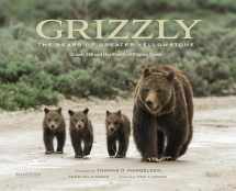 9780789329493-0789329492-Grizzly: The Bears of Greater Yellowstone