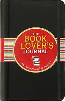 9781441304827-1441304827-The Book Lover's Journal (Reading Journal, Book Journal, Organizer)