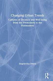 9781138049321-1138049328-Changing Urban Trends