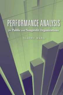 9780763751067-0763751065-Performance Analysis for Public and Nonprofit Organizations