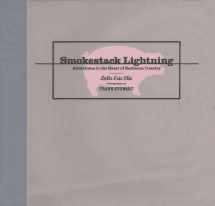 9780374266462-0374266468-Smokestack Lightning: Adventures in the Heart of Barbecue Country