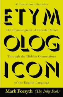 9780425260791-0425260798-The Etymologicon: A Circular Stroll Through the Hidden Connections of the English Language