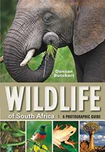 9781770076327-1770076328-Wildlife of South Africa: A Photographic Guide