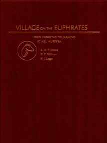 9780195108064-019510806X-Village on the Euphrates: From Foraging to Farming at Abu Hureyra