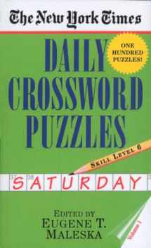 9780804115841-0804115842-The New York Times Daily Crossword Puzzles: Saturday, Volume 1: Skill Level 6