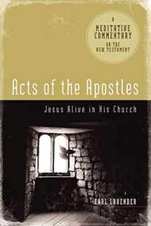 9780891125013-0891125019-Meditative Commentary - Acts of the Apostles (Meditative Commentaries)