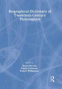 9780415060431-0415060435-Biographical Dictionary of Twentieth-Century Philosophers (Routledge Reference)