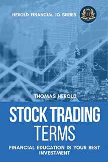 9781087868776-1087868777-Stock Trading Terms - Financial Education Is Your Best Investment (Financial IQ)
