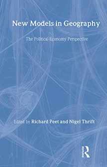 9780044454205-0044454201-New Models in Geography, Volume 2 : The Political-Economy Perspective