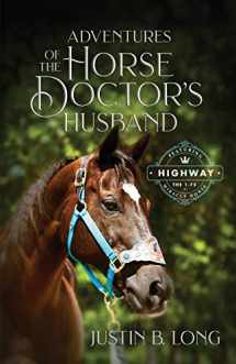 9781948169219-1948169215-Adventures of the Horse Doctor's Husband