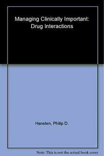 9781574391381-1574391380-Hansten and Horn Managing Clinically Important Drug Interactions