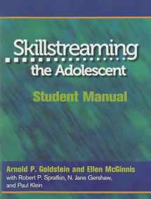 9780878223701-0878223703-Skillstreaming the Adolescent: Student Manual