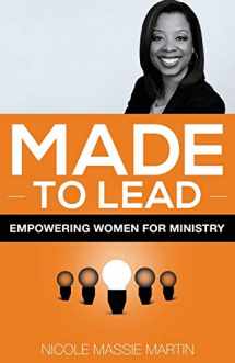 9780827223677-0827223676-Made to Lead: Empowering Women for Ministry