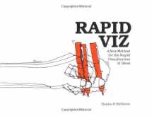 9781560520559-1560520558-Rapid Viz : A New Method for the Rapid Visualization of Ideas